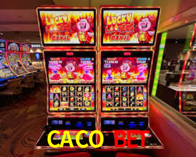 CACO BET